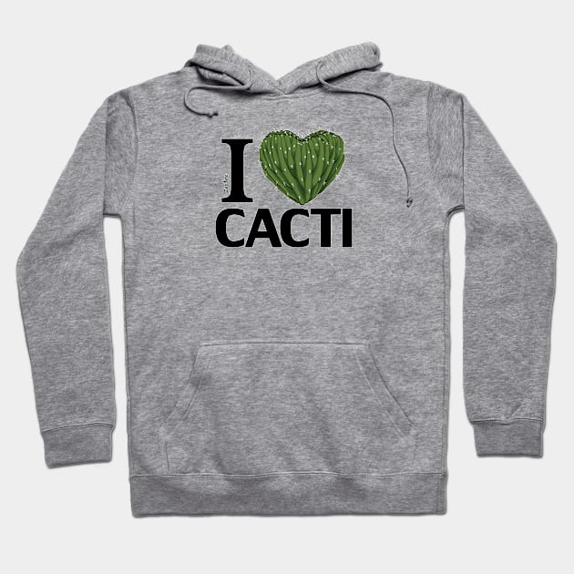 I LOVE CACTI Hoodie by Cactee